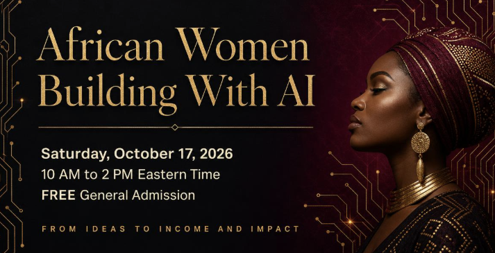 African Women Building With AI — From Ideas to Income and Impact